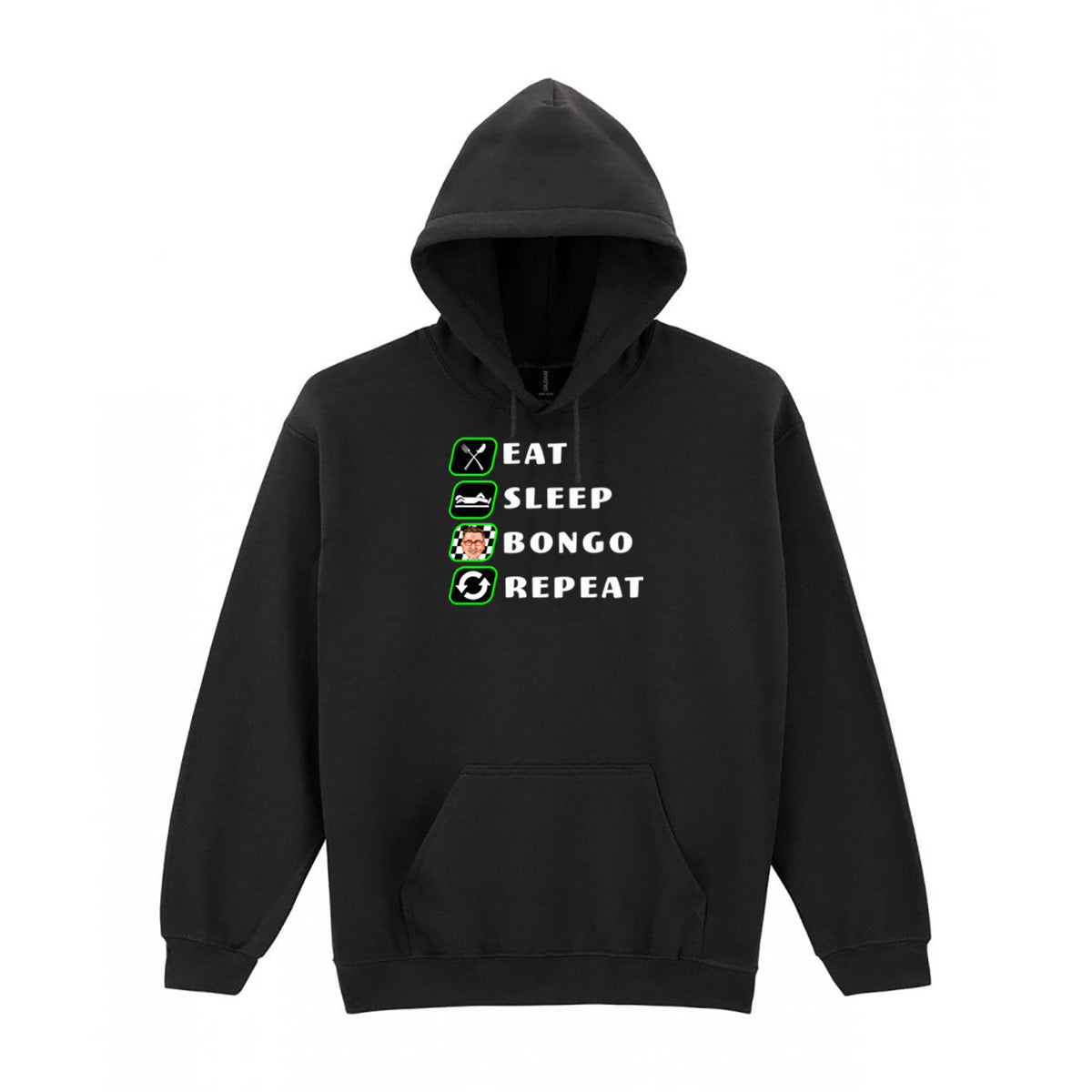 EAT, SLEEP, BONGO, REPEAT. Hoodie