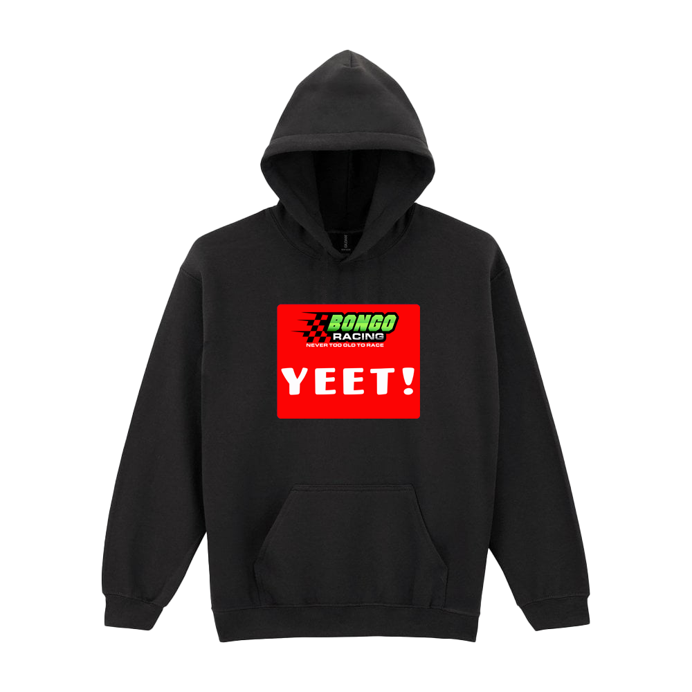 YEET! Hoodie - Go for it!