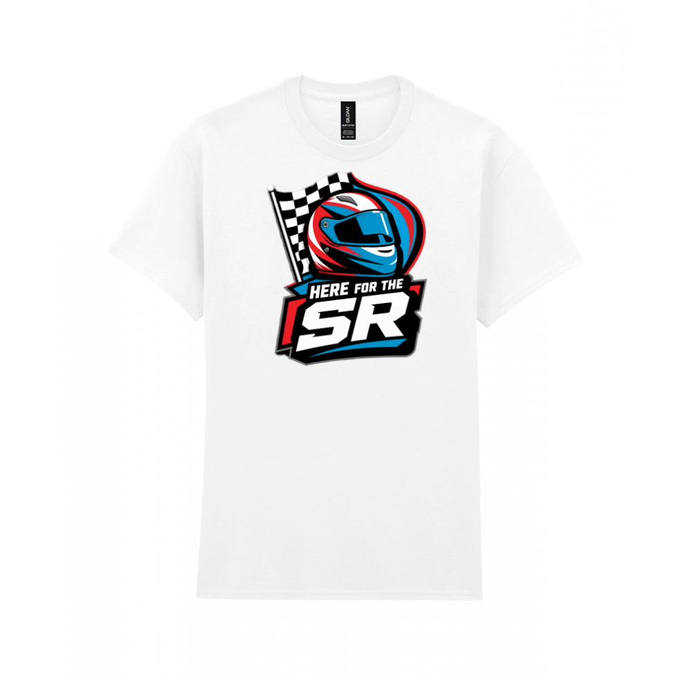 HERE FOR THE SR T-Shirt