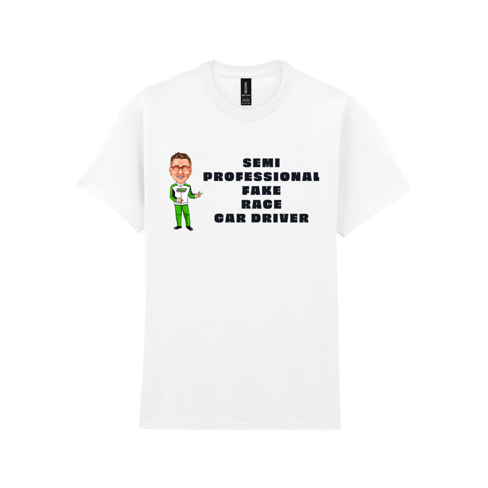 Semi Professional Fake Racing Driver T-Shirt